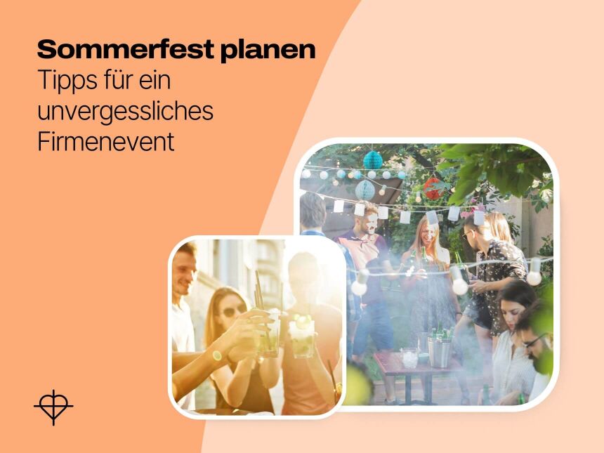 Sommerfest im Unternehmen planen